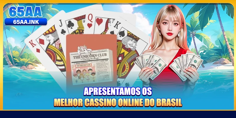 Apresentamos os melhor cassino online do Brasil