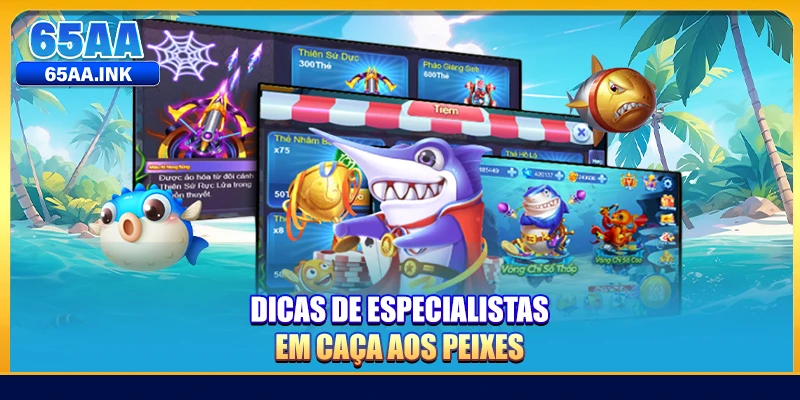 Dicas de especialistas em caça aos peixes