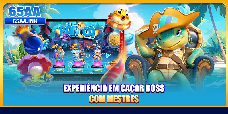 Experiência em caçar boss com mestres