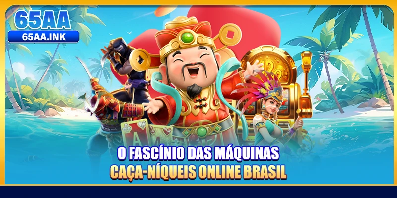 O fascínio das máquinas caça-níqueis online Brasil