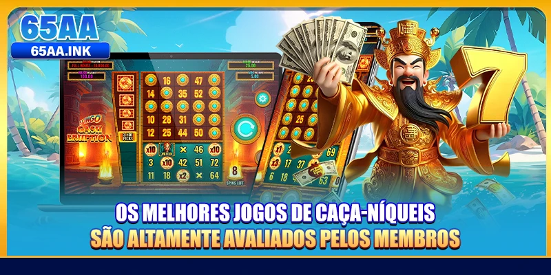 Os melhores jogos de caça-níqueis são altamente avaliados pelos membros