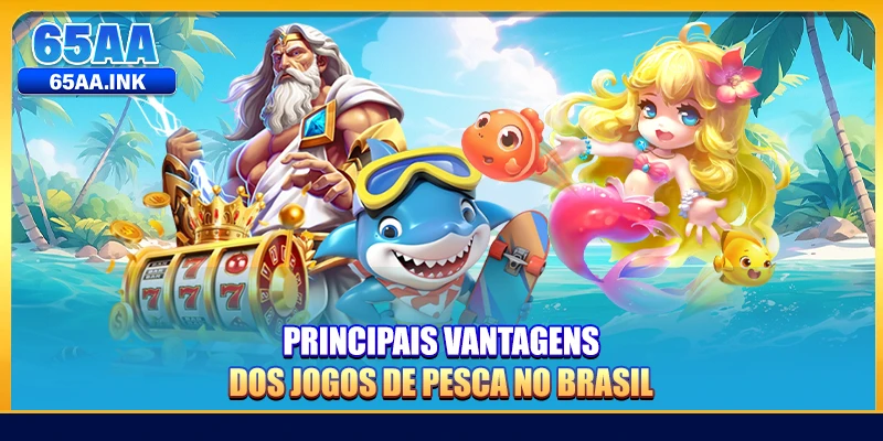 Principais vantagens dos jogos de pesca no Brasil
